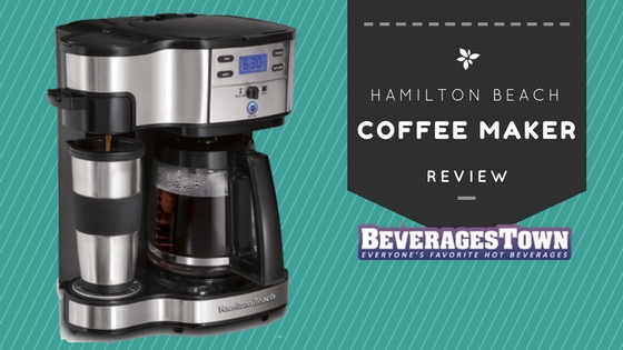 Hamilton Beach Coffee Maker Review