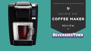Keurig K15 review